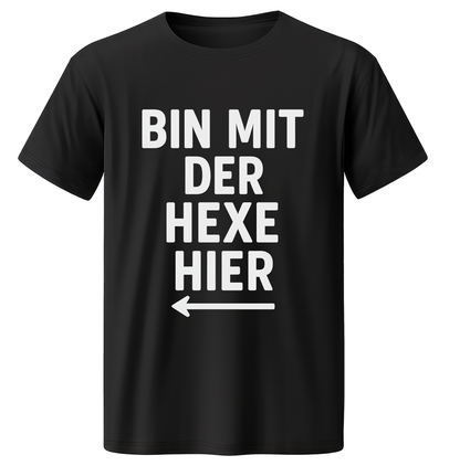 Shirt - Bin mit der Hexe hier Fullprint