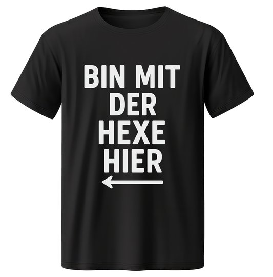 Shirt - Bin mit der Hexe hier Fullprint