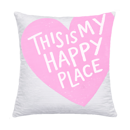 Kissen - This Is My Happy Place full