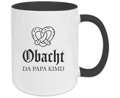 Tasse - Obacht da Papa kimd