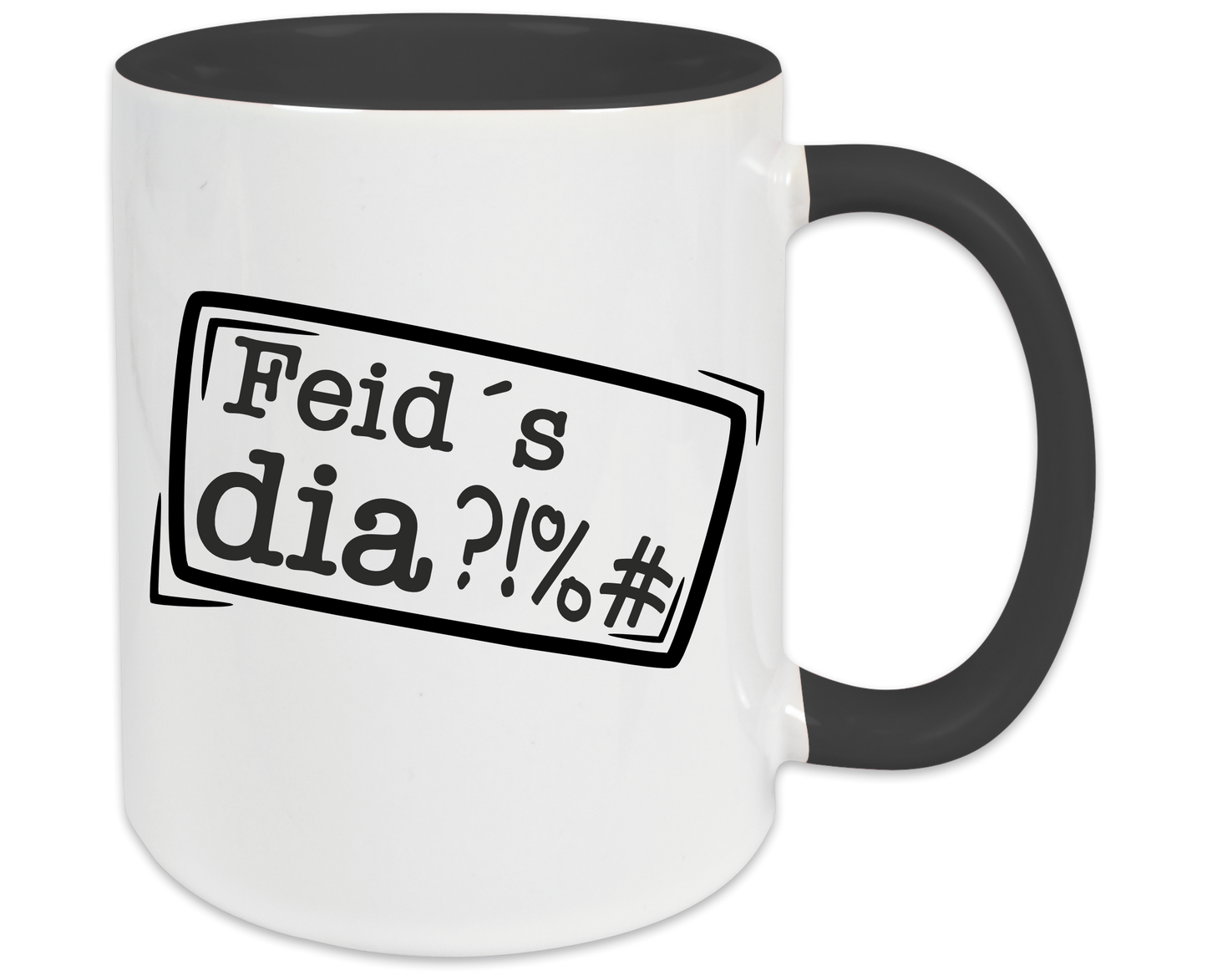 Tasse - Feid´s dia