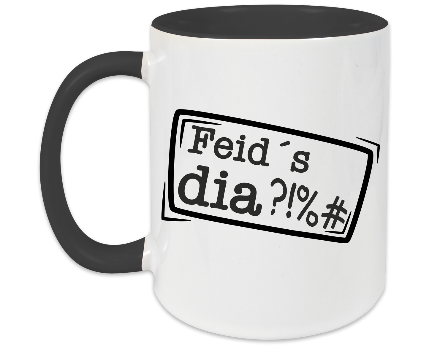 Tasse - Feid´s dia