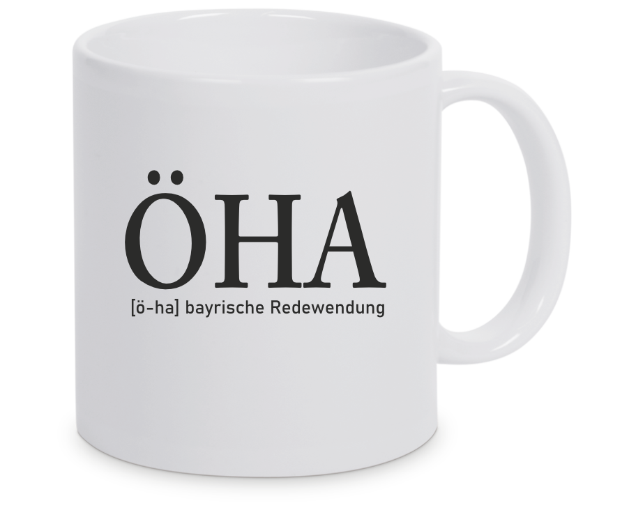 Tasse - Oha Bayrisch