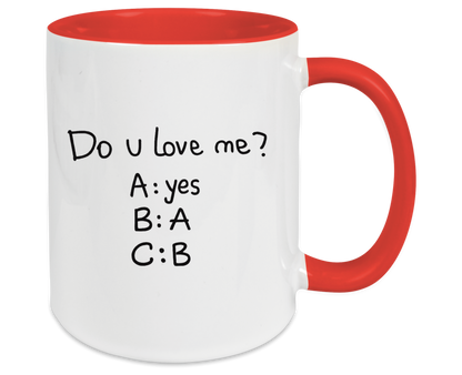 Tasse - Do you love me