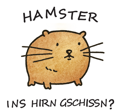 Shirt - Hamster ins Hirn geschissen? – Minimal Line-Art Fun T-Shirt | Unisex