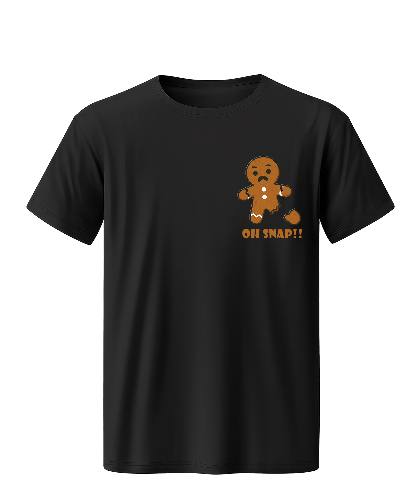 Shirt - Oh Snap!! (Gingerbread Edition)