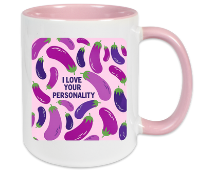 Tasse - Love Your Personality